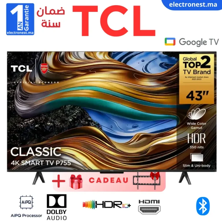 TCL - 43P755 - Maroc