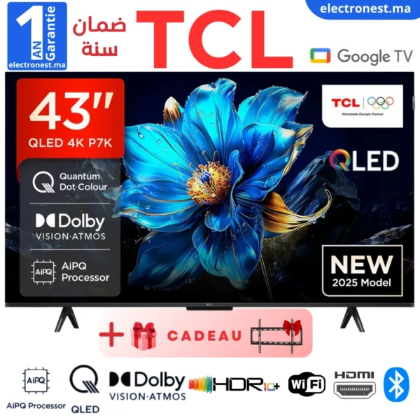 TCL - 43P7K - Maroc