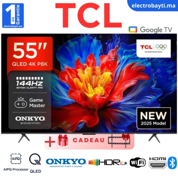 TCL - 55P8K - 55" GoogleTv - Gaming pro - QLED 4K UHD - 144HZ Native - HDR10+ - Onkyo sound